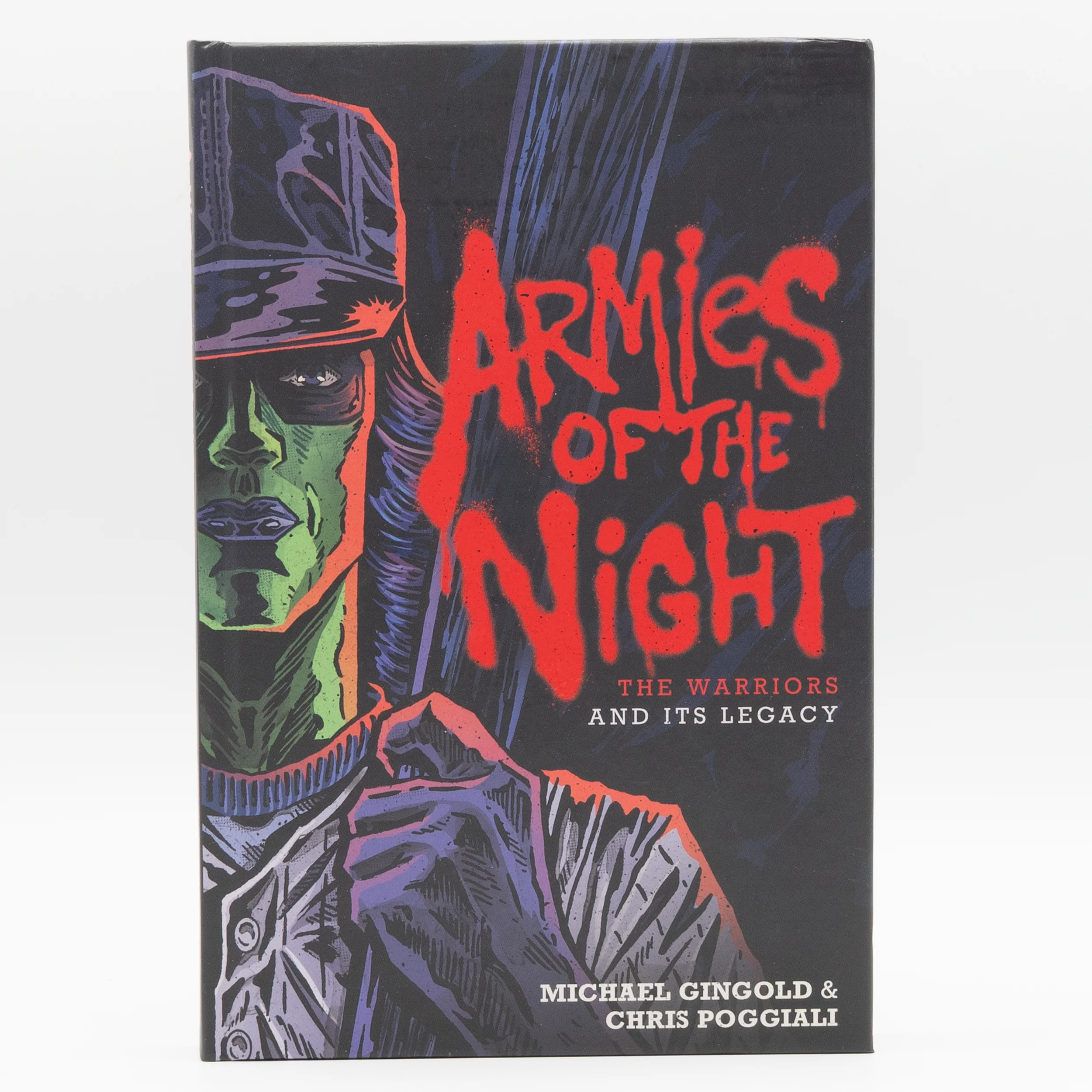 Armies of the Night: The Warriors and Its Legacy - Hardcover Book