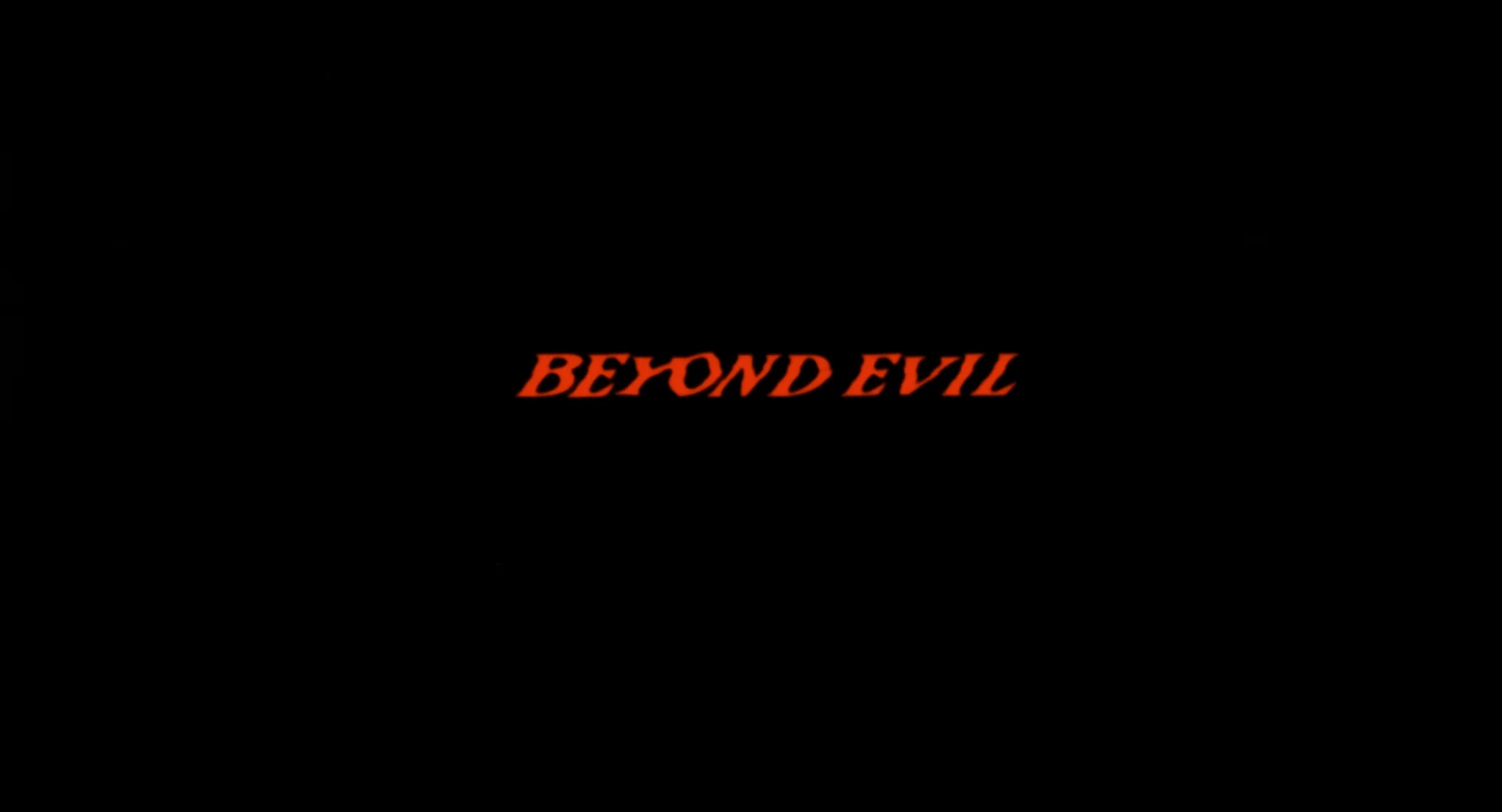 Beyond Evil - Image 3